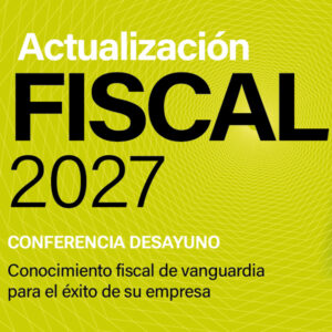 Actualización Fiscal 2027 presencial