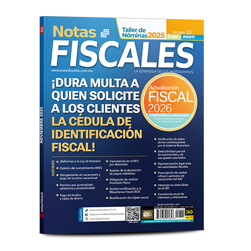 Notas Fiscales 360 (noviembre 2025)